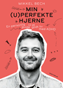 Min (u)perfekte hjerne