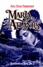 Maria, Atlantis