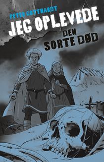 Jeg oplevede: Den sorte død