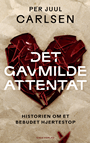 Det gavmilde attentat