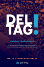 DELTAG!