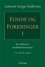 Fonde og foreninger I