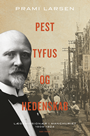 Pest, tyfus og hedenskab