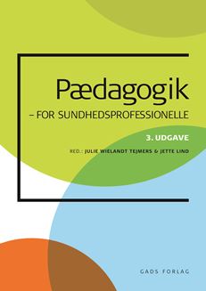 Pædagogik – for sundhedsprofessionelle