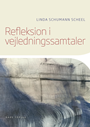 Refleksion i vejledningssamtaler
