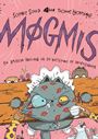 Møgmis 3: En rædsom rolling og en kattepine af dimensioner
