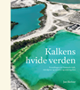Kalkens hvide verden