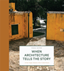 When Architecture Tells the Story