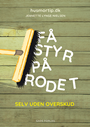 Få styr på rodet