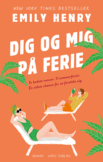 Dig og mig på ferie