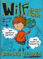 Wilf – en helt i uheld (1) Wilf redder verden