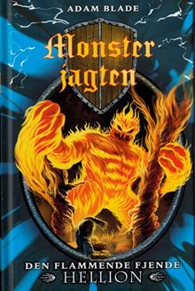 Monsterjagten (38) Den flammende fjende Hellion