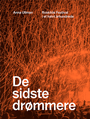 De sidste drømmere