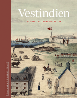 Danmark og kolonierne: Vestindien