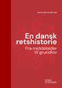 En dansk retshistorie