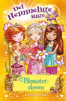 Det Hemmelige Rige (13) Blomsterskoven