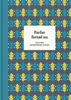 Farfar fortæl nu