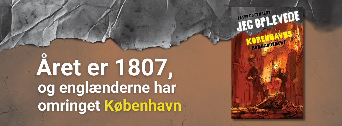  Jeg oplevede: Københavns bombardement