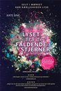 Lyset fra de faldende stjerner