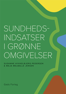 Sundhedsindsatser i grønne omgivelser