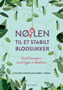 Nøglen til et stabilt blodsukker