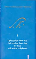  Søren Kierkegaards Skrifter - Bind 5 og K5