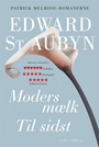 Moders mælk, Til sidst