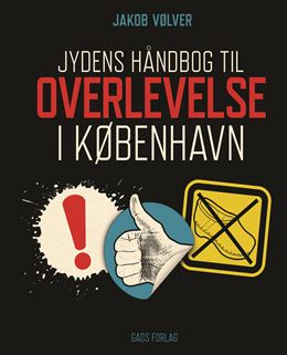 Jydens håndbog til overlevelse i København
