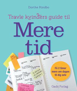 Travle kvinders guide til mere tid