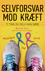 Selvforsvar mod kræft