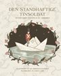 Den standhaftige tinsoldat og fem andre eventyr af H. C. Andersen