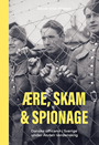 Ære, skam & spionage