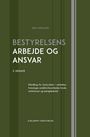 Bestyrelsens arbejde og ansvar