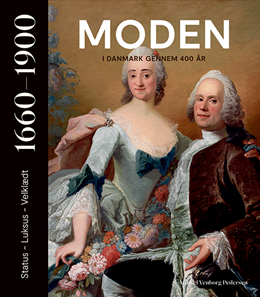 Moden i Danmark gennem 400 år | Bind 1