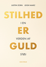 Stilhed er guld