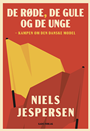 De røde, de gule og de unge