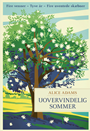 Uovervindelig sommer
