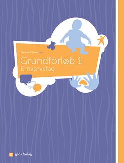 Grundforløb 1 - Erhvervsfag