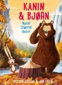 Kanin & Bjørn: Nyere! Større! Bedre!