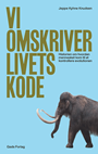Vi omskriver livets kode