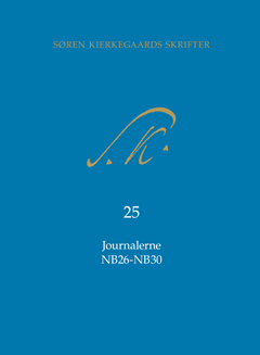 Søren Kierkegaards Skrifter - Bind 25 og K25