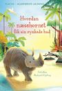 Hvordan næsehornet fik sin rynkede hud